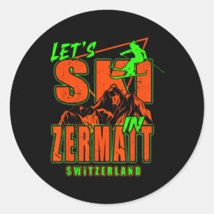 Zermatt Lasst uns Skifahren Alpinski Schweizer Alp Runder Aufkleber