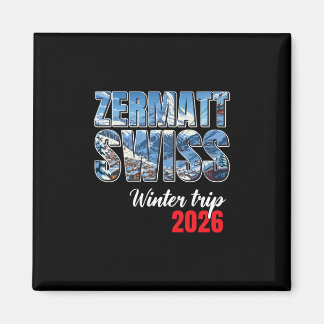 Zermatt Schweiz Winterreise 2026 Alpen Ski Schweiz Magnet