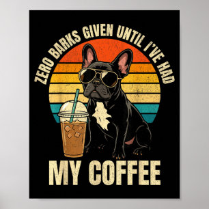 Zero bellt lustiger französischer Bulldogge-Eiskaf Poster