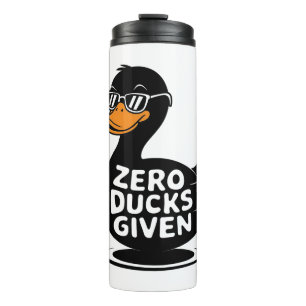 Zero Ducks gegeben - Funny Cool Duck Design Thermosbecher