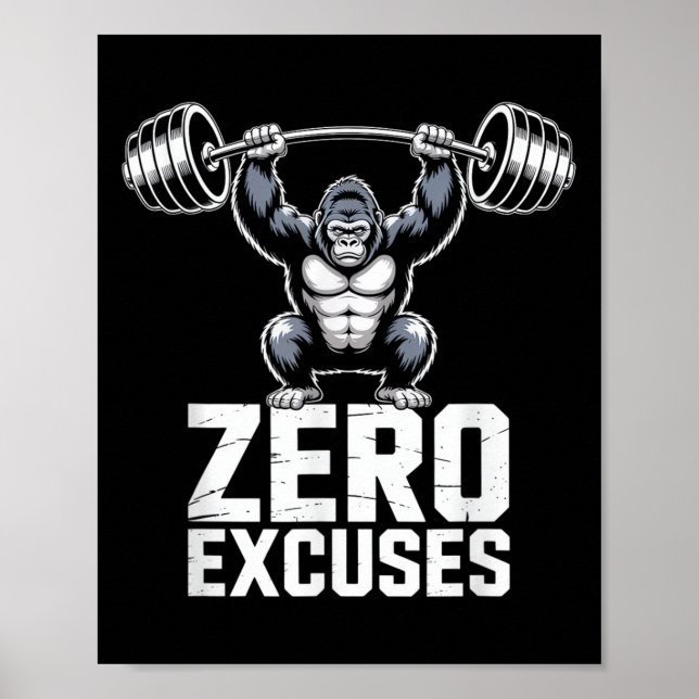 Zero Excuses Gorilla Gym Motivational Workout  Poster (Vorne)