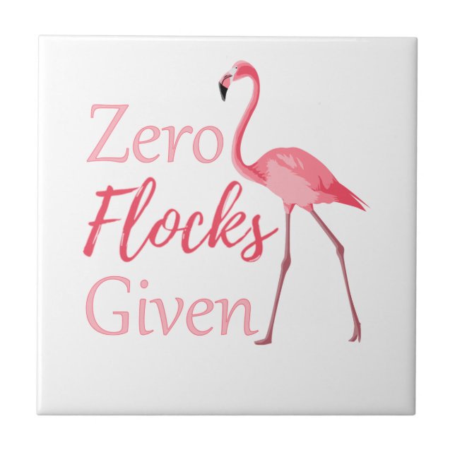 Zero Flocks gegeben Funny Flamingo Fliese (Vorderseite)