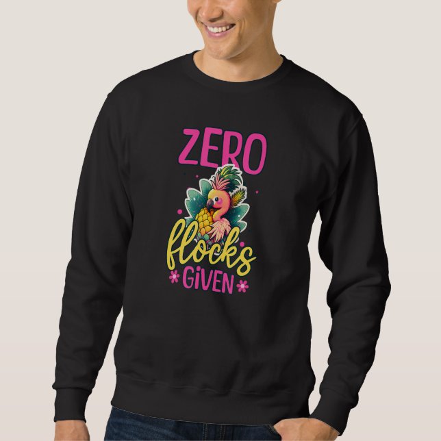 Zero Flocks Given Flamingo Ananas Sweatshirt (Vorderseite)