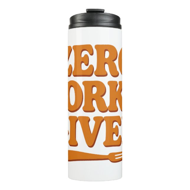 Zero Forks Given Funny Retro Travel Mug Thermosbecher (Vorderseite)