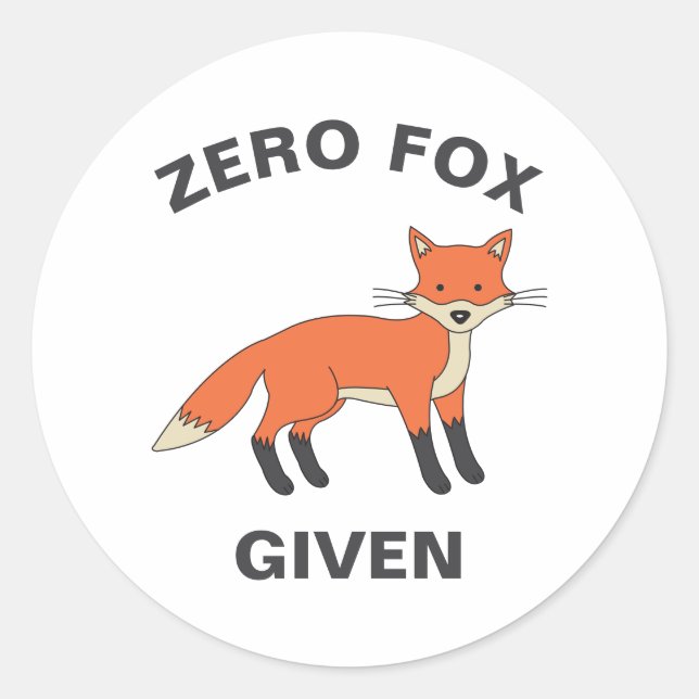Zero Fox angesichts des lustigen Sarcasm Wildtiere Runder Aufkleber (Vorderseite)