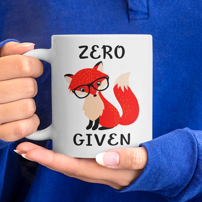 Zero Fuchs Geschenkter Lustiger Zitat Kaffeebecher Jumbo-Tasse (Zero Fox Given Funny Quote Coffee Mug)