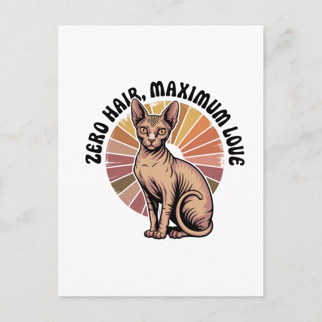 Zero Hair Maximum Love Sphynx Art Postkarte (Vorderseite)