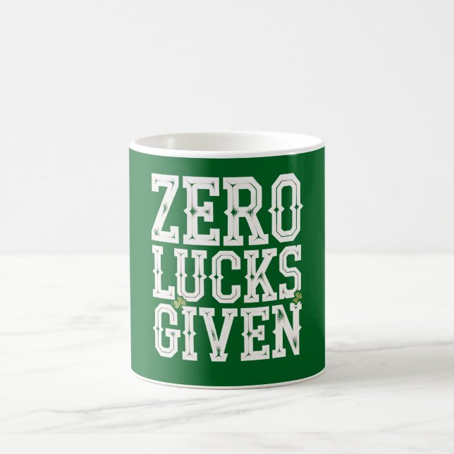 Zero Lucks gegeben Funny St Patrick's Day Irish Kaffeetasse (Mittel)
