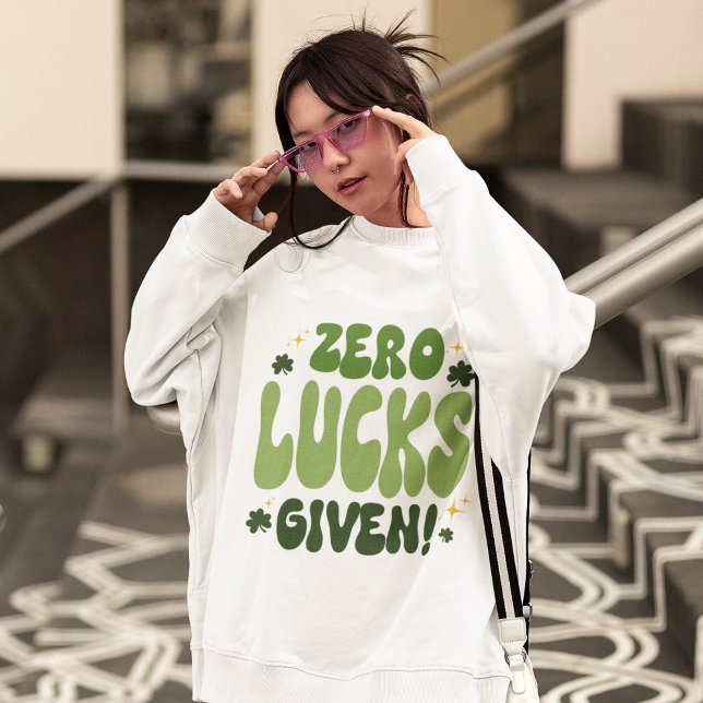 Zero Lucks gegeben St. Patrick's Day Sweatshirt (Von Creator hochgeladen)