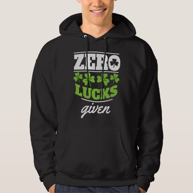 Zero lucks given Shamrock C leaf Hoodie (Vorderseite)