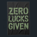 Zero Lucks verabreicht St Paddy's Day Unglaublich  Geschirrtuch<br><div class="desc">Zero Lucks verabreicht St Paddy's Day Unglaublich witzig St. Patricks Day</div>