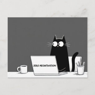 Zero Meowtivation Katze – Lustiger Fauler Arbeits- Feiertagspostkarte