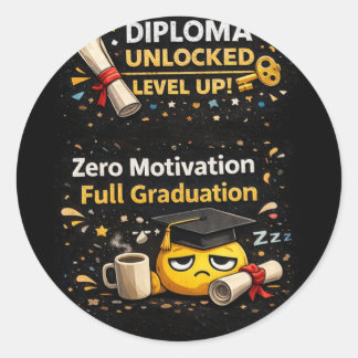 Zero Motivation Full Graduation Funny Shirt Runder Aufkleber