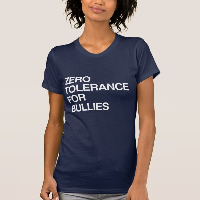 ZERO-TOLERANZ FÜR BULLIEN T-Shirt (Vorderseite)