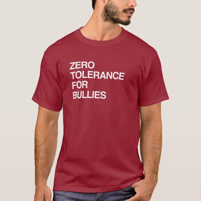 ZERO-TOLERANZ FÜR BULLIEN T-Shirt (Vorderseite)