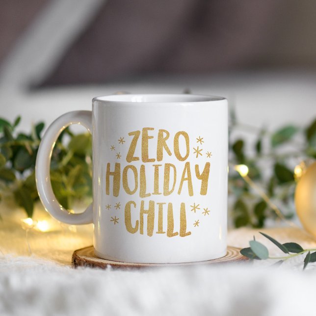Zero Urlaub Chillout lustige Glitzer Weihnachten T Kaffeetasse (Von Creator hochgeladen)