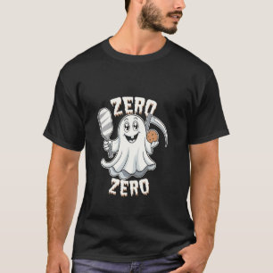 Zero Zero Gespenstischer Spaß Pickleball-Liebhaber T-Shirt