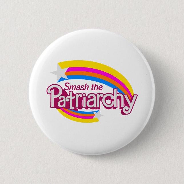 Zerschlagen des Patriarchats Button (Vorderseite)