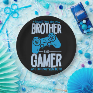 Zerschlagung von zwei Titeln Bruder und Gamer Pappteller