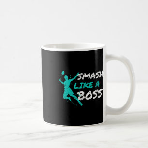 Zerschmettere wie ein Boss Badminton Speedminton C Kaffeetasse
