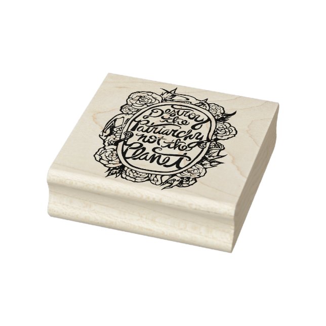 Zerstöre das Patriarchat nicht den Planeten Gummistempel (Stempel)