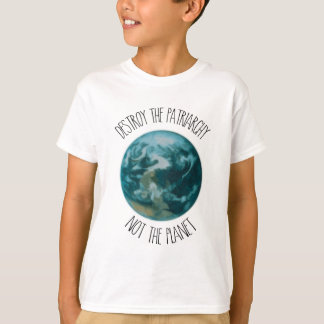 Zerstöre den Patriarchat-Feministen T-Shirt