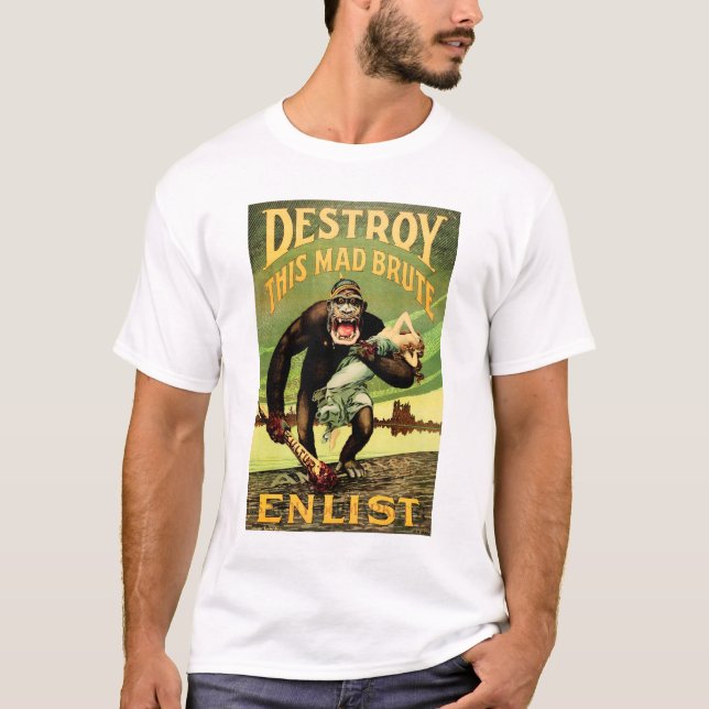 Zerstöre diese Brute-Enlist-Propaganda des Weltkri T-Shirt (Vorderseite)
