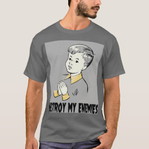 Zerstöre meinen Feindjäger T-Shirt