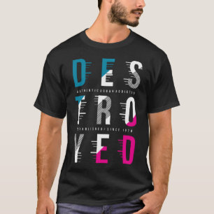 zerstört T-Shirt
