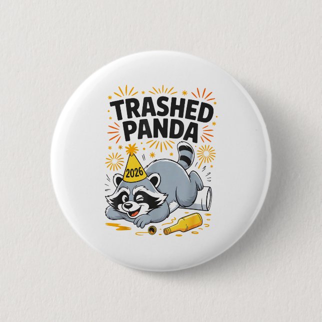 Zerstörter Panda Neujahr 2026 Lustiger betrunkener Button (Vorderseite)
