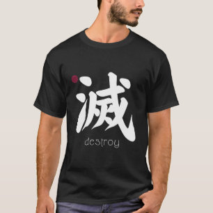 Zerstörung von Kanji in japanischem Buchstaben, ja T-Shirt