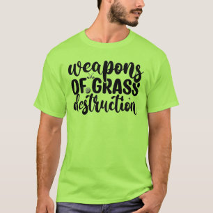 Zerstörungswaffen von Gras; Golftypografie T-Shirt