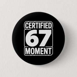 Zertifiziert 67 Moment Fette Retro-Typografie-Desi Button