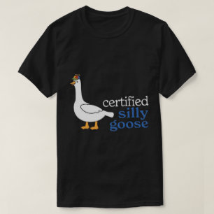 Zertifizierte Alberne Gans mit ansprechbarem Prope T-Shirt