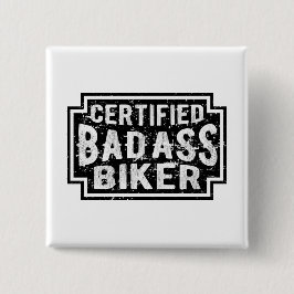 Zertifizierte Badass Biker Button