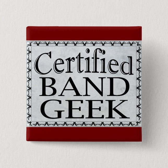 Zertifizierte Band Geek Button (Vorderseite)