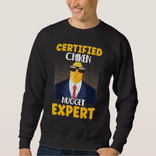 Zertifizierte Chicken Nugget Expert Food Pun Snack Sweatshirt