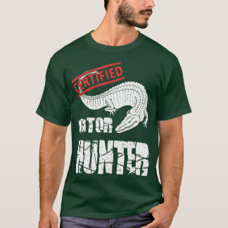 Zertifizierte Gator Hunter Alligator Jagen Sumpfhu T-Shirt
