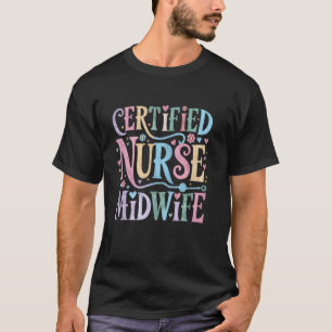 zertifizierte Hebamme - Doula Geburtshelferin T-Shirt