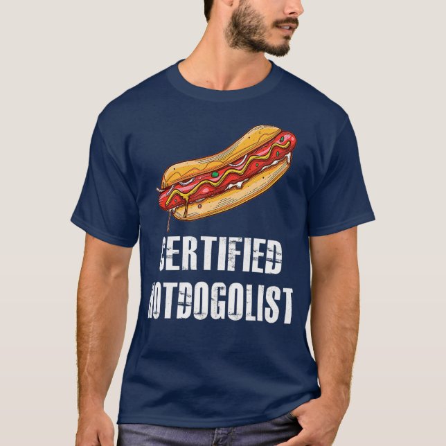 Zertifizierte Hotdogolist Funny Hot Dog Würste T-Shirt (Vorderseite)