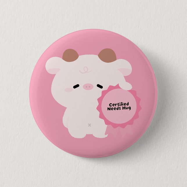 Zertifizierte Kuh braucht Umarmung Button (Vorderseite)
