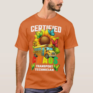 Zertifizierter Chaos-Transporttechniker Lustige So T-Shirt