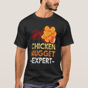 Zertifizierter Chicken-Nugget-Experte Foodie Chick T-Shirt