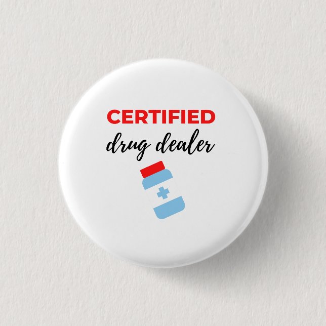 Zertifizierter Drogenhändler 2 Button (Vorderseite)