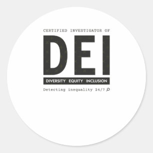 Zertifizierter Ermittler von Dei Diversity Equity Runder Aufkleber