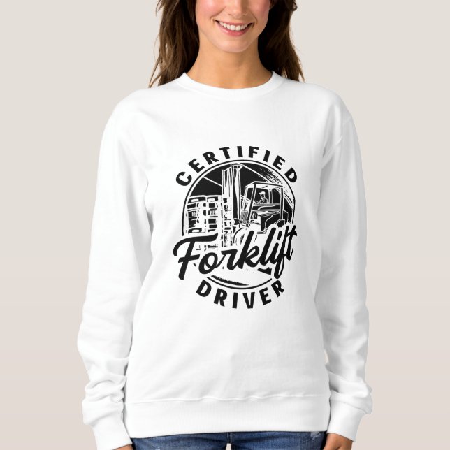 Zertifizierter Gabelstapler Sweatshirt (Vorderseite)