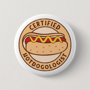 Zertifizierter Hotdogologe Funny Hot Dog Lover Button
