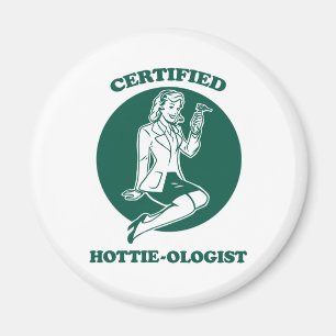 Zertifizierter Hottie-ologe Magnet