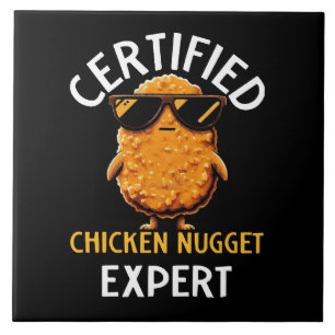Zertifizierter Hühnchen-Nugget-Experte Fliese