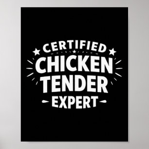 Zertifizierter Hühnchen-Tender-Experte - Poster